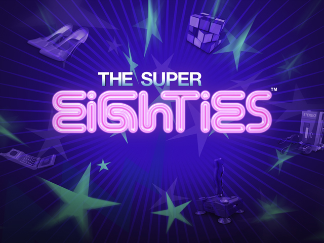 The Super Eighties