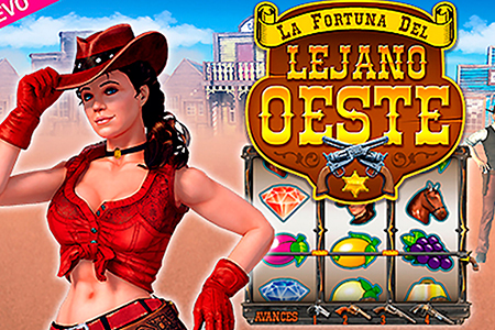 La fortuna del lejano oeste