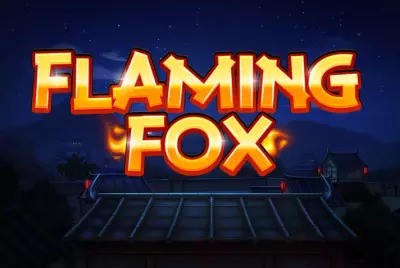 Flaming Fox