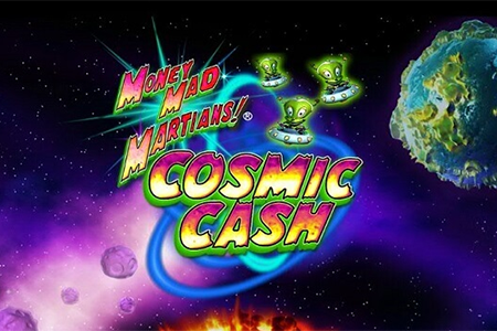 Money Mad Martians Cosmic Cash