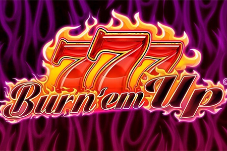 777 Burn' Em Up