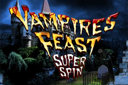 Vampires Feast Super Spin