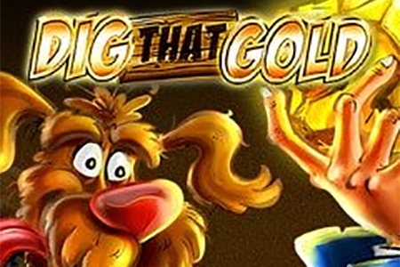 Dig That Gold